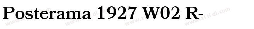 Posterama 1927 W02 R字体转换